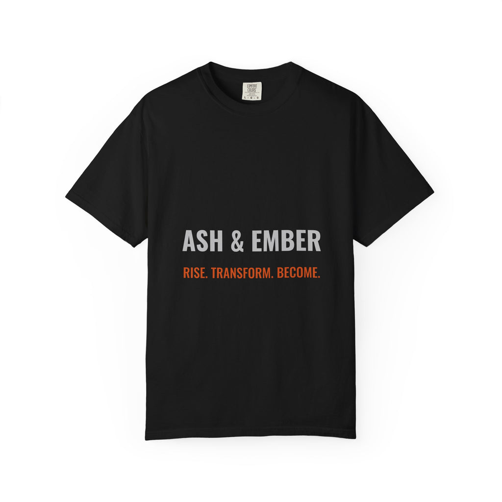 Phoenix Graphic T-Shirt — "Ash & Ember: Rise. Transform. Become."