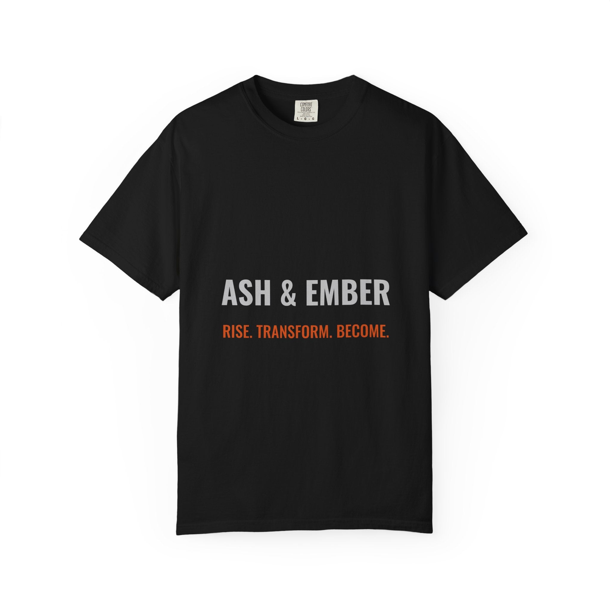 Phoenix Graphic T-Shirt — "Ash & Ember: Rise. Transform. Become."